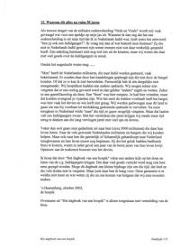 Waarom dit alles na ruim 50 jaren